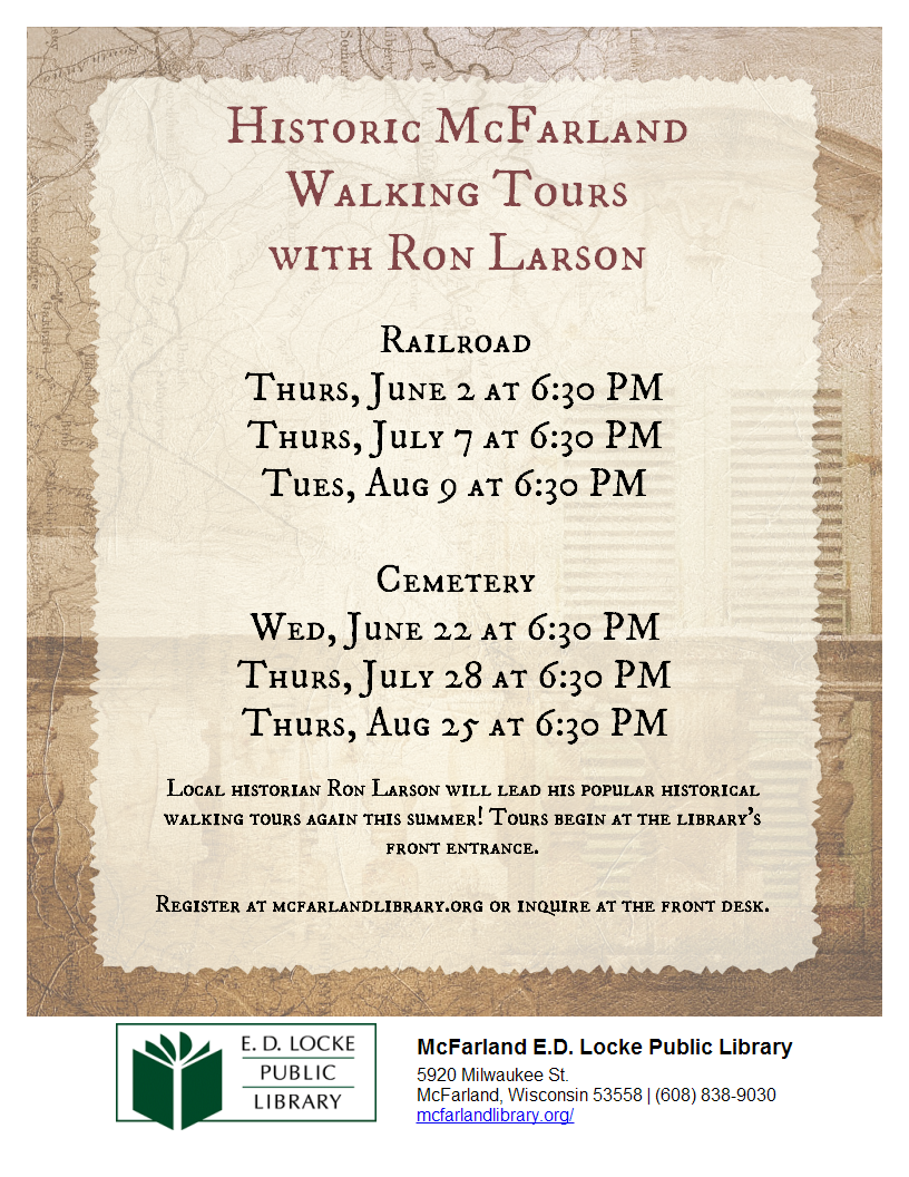 Historic McFarland Walking Tour E.D. Locke Public Library